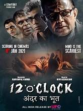 12 ‘O’ Clock (2021) HDRip Hindi Full Movie Watch Online Free