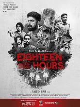 Eighteen Hours (2021) HDRip Malayalam Full Movie Watch Online Free