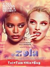 Zola (2020) BRRip Original [Telugu + Tamil + Hindi + Eng] Dubbed Movie Watch Online Free