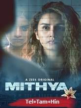 Mithya (2022) HDRip Season 1 [Telugu + Tamil + Hindi] Watch Online Free