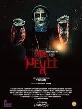 Mr. Peyii (2022) HDRip Tamil Full Movie Watch Online Free